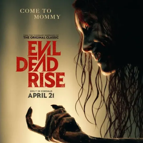 Evil Dead Rise (2023) ผีอมตะผงาด เป็นภาพยนตร์อเมริกัน